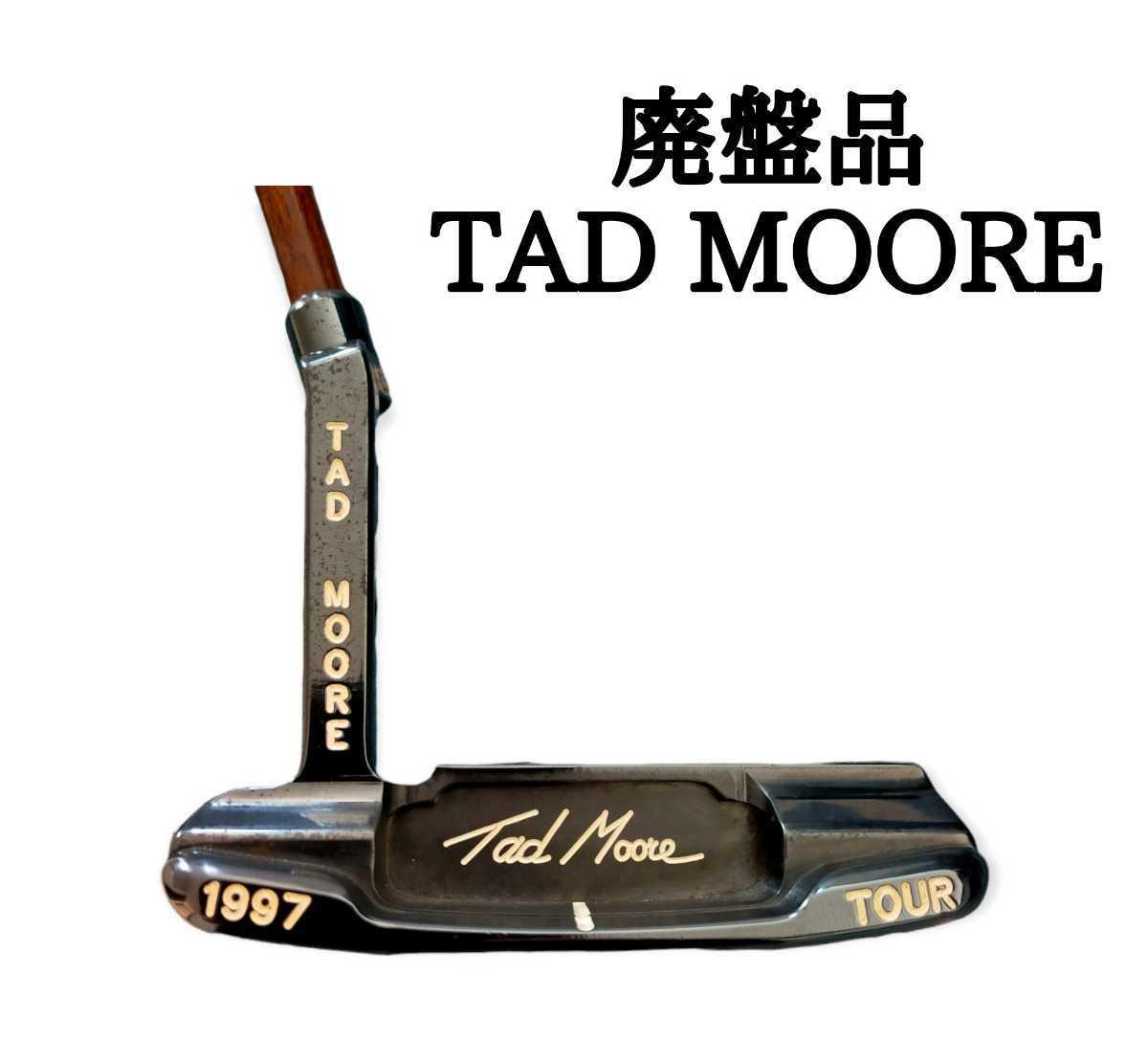 ☆-Tad Moore タッド モア パター 1998 TOUR FEEL-